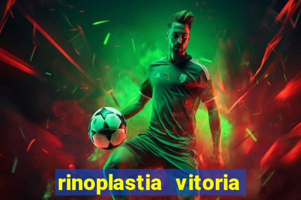 rinoplastia vitoria da conquista